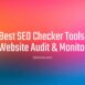 Best SEO Checker Tools for Website Audit & Monitoring DG Clicks